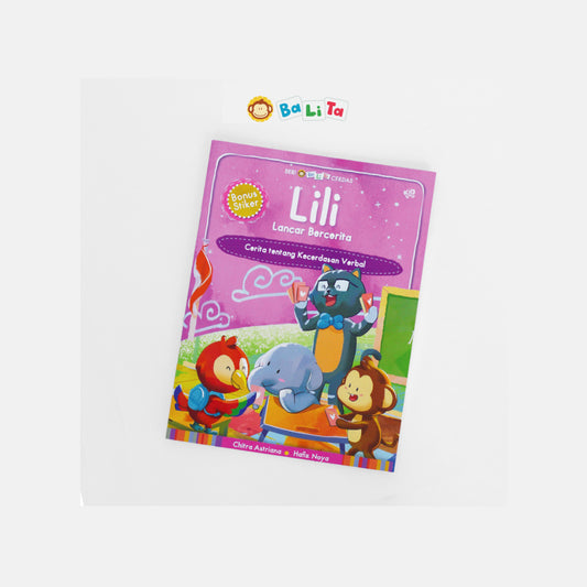 Seri Balita Cerdas "Lili Lancar Bercerita"