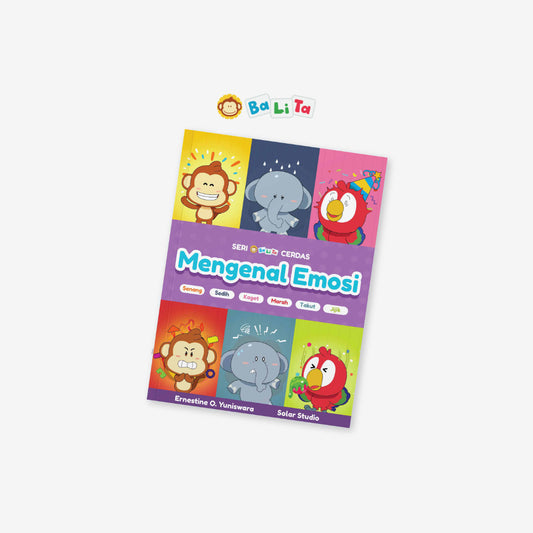 Seri Balita Cerdas "Mengenal Emosi"